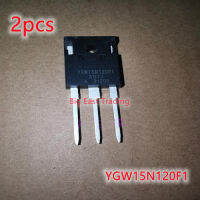 2ชิ้น YGW15N120F1 15N120F1 1200V 15A TO-247รับประกันคุณภาพ