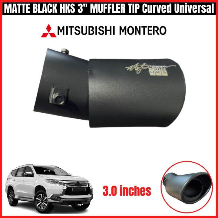 Mitsubishi Montero Sport MATTE BLACK HKS 3" MUFFLER TIP Curved
