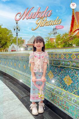 Mukda Jitlada Girl ชุดไทยเด็กหวานสดใสสมวัยแม่ๆเทศกาลนี้ต้องมีให้ลูกสาวกันเเล้วน้าา