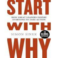 Asia Books หนังสือภาษาอังกฤษ START WITH WHY: HOW GREAT LEADERS INSPIRE EVERYONE TO TAKE ACTION บริการเก็บเงินปลายทาง