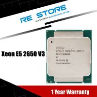 ZZOOI Used Intel Xeon E5 2650 V3 Processor SR1YA 2.3Ghz 10 Core 105W Socket LGA 2011-3 CPU E5 2650V3 CPU