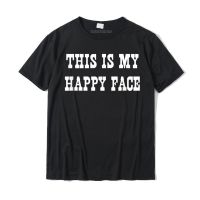 This is my happy face t shirt Newest Cartoon Tshirts Cotton Tops Tees for Men Family Christmas Day Tops &amp; Tees XS-6XL
