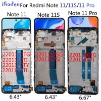 Incell เหมาะสำหรับ Xiaomi Redmi Note 11 Pro LCD พร้อม Digitizer หน้าจอสัมผัสสำหรับ Redmi Note11 Note 11S 201117TG แอลซีดีจอแสดงผล2201117TI