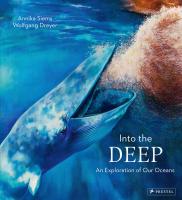หนังสืออังกฤษมือ1 ใหม่ Into the Deep : An Exploration of Our Oceans [Hardcover]