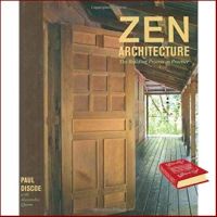 to dream a new dream. ! Zen Architecture : The Building Process as Practice [Hardcover]หนังสือภาษาอังกฤษมือ1(New) ส่งจากไทย