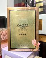 น้ำหอมแท้ Armaf Ombre Oud Intense parfum 100ml Unisex