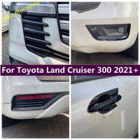 โคมไฟตัดหมอกภายนอก/ที่จับประตูด้านข้าง/ชาม/แถบตาข่ายตรงกลางสำหรับ Toyota Land Cruiser 300 LC300อุปกรณ์เสริม2021-2023