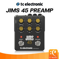 TC Electronic JIMS 45 Preamp เอฟเฟคกีตาร์