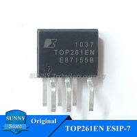 5ชิ้นเดิม TOP261EN ESIP-7 TOP261EG ESIP7ชิปการจัดการพลังงานใหม่เดิม