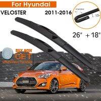 สำหรับรถยนต์ฮุนไดที่ปัดน้ำฝน Veloster 2011-2016ยางซิลิโคนที่ปัดน้ำฝน26 "+ 18" อุปกรณ์รถพวงมาลัยซ้ายรถพวงมาลัยขวา