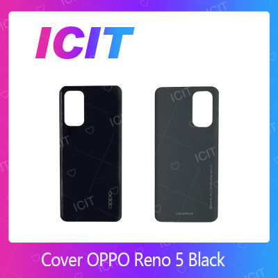 OPPO Reno 5  อะไหล่ฝาหลัง หลังเครื่อง Cover For OPPO Reno 5  อะไหล่มือถือ คุณภาพดี สินค้ามีของพร้อมส่ง (ส่งจากไทย) ICIT 2020