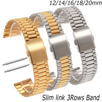 Slim Link สายนาฬิกาสแตนเลส12มม. 14มม. 16มม. 18มม. 20มม. สายนาฬิกา3แถวเปลี่ยนสายนาฬิกาสร้อยข้อมือสายรัดข้อมือเข็มขัด