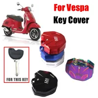 Motorcycle Accessories Key Cover Cap Keys Shell Case Key Protective For Vespa GTS GTV LX LXV Sprint Primavera 50 125 150 250 300