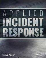 หนังสืออังกฤษใหม่ Applied Incident Response (PAP/PSC) [Paperback]