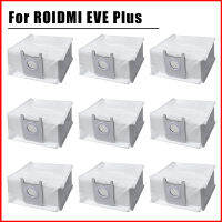 ถุงเก็บฝุ่นสำหรับ XiaoMi ROIDMI EVE Plus อุปกรณ์เสริมหุ่นยนต์ถุงเก็บขยะเปลี่ยนเครื่องดูดฝุ่นกวาดอะไหล่ชุด