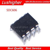 10Pcs SDC606 DIP-8 SDC606P SDC 606  WATTY Electronics