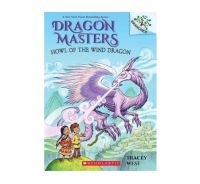 Dragon Masters #20 : Howl of the Wind Dragon: A Branches Book (English Edition - New Release - IN STOCK)