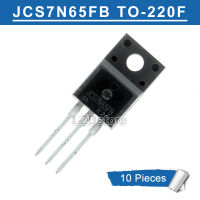 10ชิ้น TO220F JCS7N65FB JCS7N65 7N65 TO-220F N-Channel 7A/650V ทรานซิสเตอร์ใหม่แบบดั้งเดิม MOSFET