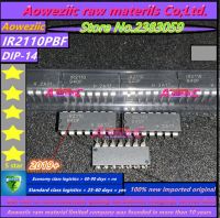 【100%-New】 Lanka Retail Pvt Ltd Aoweziic 2019 + 100% นำเข้าเดิม IR2110PBF IR2110P IR2110 DIP-14 Bridge IC