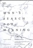 ชีวิตไม่ไร้ความหมาย Mans Search for Meaning (ฉบับปรับปรุง-พิมพ์ครั้งที่ 3)