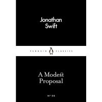 Believe you can ! &amp;gt;&amp;gt;&amp;gt; A Modest Proposal Paperback Penguin Little Black Classics English By (author) Jonathan Swift