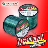 สายเอ็นตกปลา PARROT รุ่น Thailand BigGame (เอ็นโหลด) ตรานกแก้ว (3 ม้วน จัดส่งฟรี!)