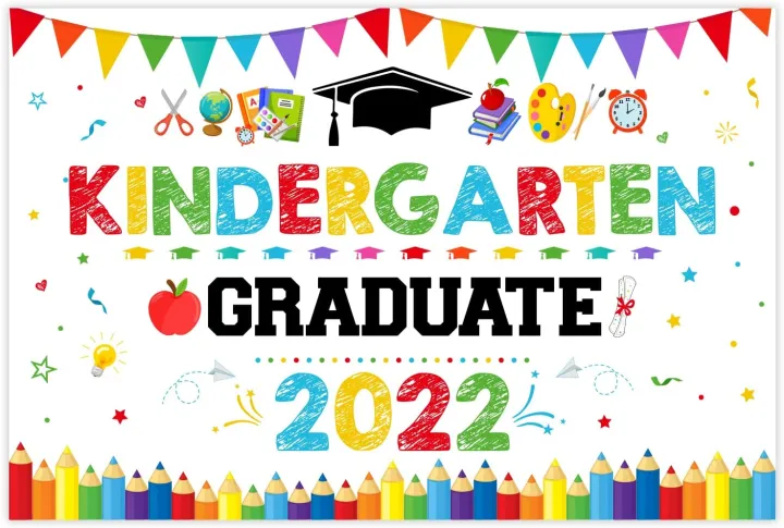 JOYMEMO Kindergarten Graduation Backdrop 2022, Class of 2022, Congrats Grad  Decorations, Banner, Sign for Kids, Colorful Grad Ceremony Background for Kindergarten  Graduation Celebration Party Supplies | Lazada PH