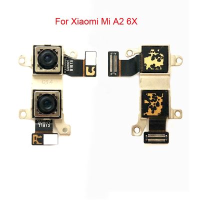 กล้องสำหรับ Xiaomi A2 A2 Mi Mia2 6x กล้องมองหลังหลักด้านหลังโมดูลกล้องขนาดใหญ่สายเคเบิลงอได้