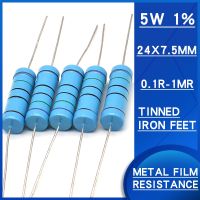 10pcs 5W 1 Metal Film Resistor 0.1R-1MR ohm DIP resistance Watts5 Precision1 Various specifications are available resistencias