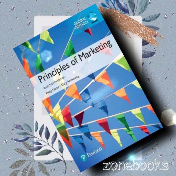 Principles Of Marketing, Global Edition-Philip T. Kotler, Gary ...