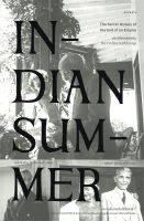 หนังสือ INDIAN SUMMER ประวัติศาสตร์ลับปิดฉาก ผู้เขียน : อเล็กซ์ ฟาน ทันซัลมานน์ สำนักพิมพ์ : ยิปซี มือหนึ่ง พร้อมส่ง