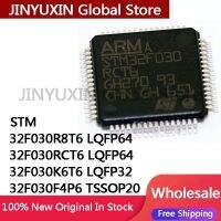 5ชิ้น100% STM32F030R8T6ใหม่ STM32F030 STM32F030RCT6 LQFP64 32F030 STM32F030K6T6 LQFP32 STM32F030F4P6 TSSOP20ชิป MUM สต็อก IC