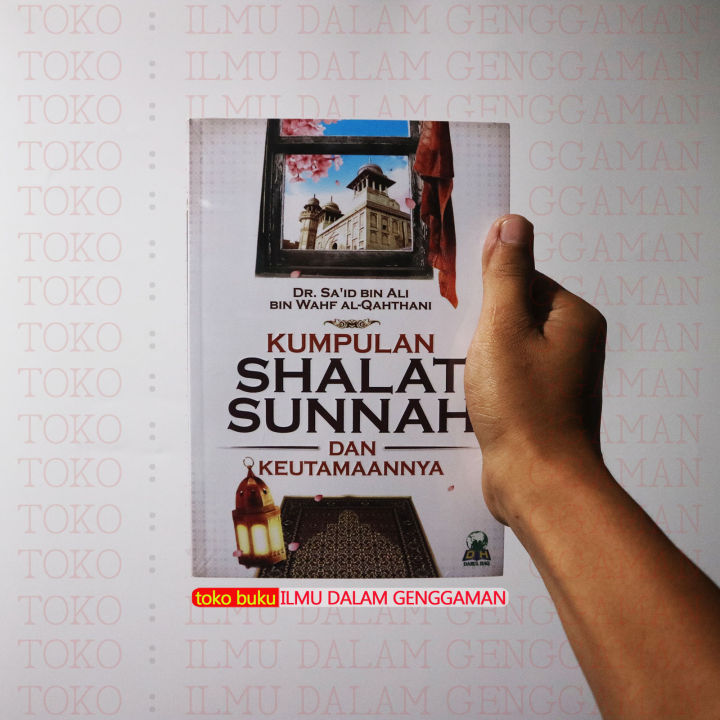 Kumpulan Shalat Sunnah Dan Keutamaannya Darul Haq Dh Lazada Indonesia