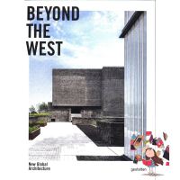 Must have kept Beyond the West : New Global Architecture