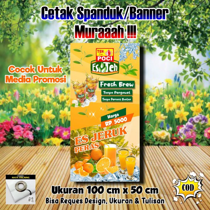 Spanduk Banner Es Teh Poci Dan Banner Es Jeruk Peras Ukuran 100 Cm X 50 Cm Lazada Indonesia 5490