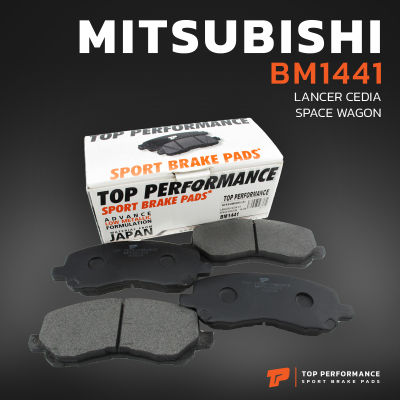 ผ้าเบรคหน้า MITSUBISHI LANCER CEDIA / LANCER EX / SPACE WAGON MIVEC - TOP PERFORMANCE JAPAN - BM 1441 - ผ้าเบรครถยนต์ ซีเดีย สเปซวากอน