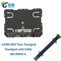 ♨ A1502 Trackpad Touchpad With Cable 810-00149-04 for Apple Macbook Retina Pro 13.3 Track pad Early 2015 MF839 MF841 EMC2835