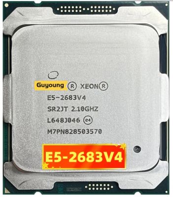 E5 Xeon V4 E5 2683V4 E5-2683V4 E5-2683 V4โปรเซสเซอร์ซีพียู SR2JT 2.1GHz 16-Cores 40M LGA2011-3