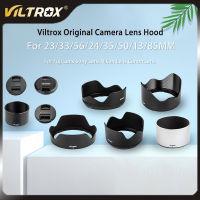 Viltrox 23มิลลิเมตร33มิลลิเมตร56มิลลิเมตร13มิลลิเมตร85มิลลิเมตร24มิลลิเมตรเดิมกล้องเลนส์ฮู้ดสำหรับฟูจิเลนส์ Fujifilm X Sony E เมา Nikon Z เมา Canon เลนส์