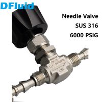 SUS316 NEEDLE VALVE 6000psig 40MPa Flow Control Shut Off Valve 1/8" 1/4" 3/8" 1/2" Tube Fitting Stainless Steel replace Swagelok