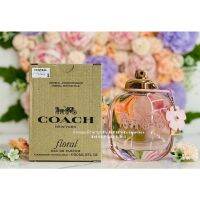 【ของแท้?% 】? Coach floral eau de parfum น้ำหอมแท้แบรนด์เนมเค้าเตอร์ห้าง️