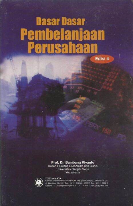 BUKU DASAR-DASAR PEMBELANJAAN PERUSAHAAN EDISI 4 OLEH BAMBANG RIYANTO ...