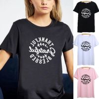 COD DSFERTRETRE Thankful Blessed Grateful Printed T Shirts for Women Thanksgiving Tshirt Women Short Sleeve Cotton Tee Shirt Femme Top