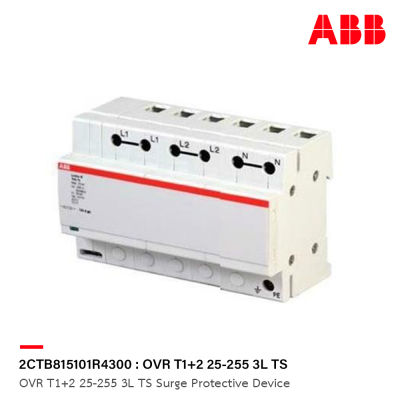 ABB : 2CTB815101R4300 : OVR T1+2 25-255 3L TS Surge Protective Device รหัส OVR T1+2 25-255 3L TS