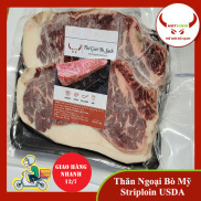 Striploin Bò Mỹ - Thăn Ngoại - 1Kg - Giao Nhanh HCM & HN