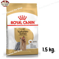 สุดปัง ส่งฟรี ? Royal Canin Yorkshire Terrier Adult สำหรับสุนัขโตพันธุ์ ยอร์คเชียร์ เทอร์เรีย ขนาด 1.5 kg.   ✨