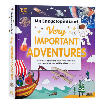 DK Encyclopedia of adventure English original my Encyclopedia of very important adventures childrens English Enlightenment cognitive popular science books picture books English original books