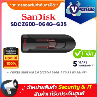 Sandisk SDCZ600-064G-G35 64GB Flash Drive SANDISK Cruzer Glide USB 3.0 Black By Vnix Group