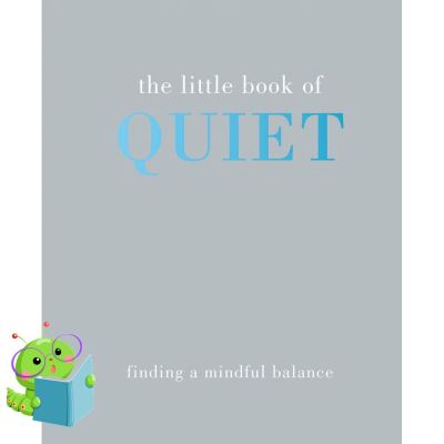 that everything is okay ! >>> make us grow,! >>> พร้อมส่ง [New English Book] Little Book Of Quiet, The