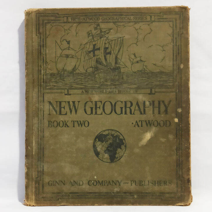 (Vintage Book, 1920s) New Geography Book Two By Atwood History
